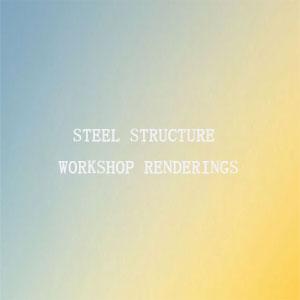 Steel structure workshop renderings